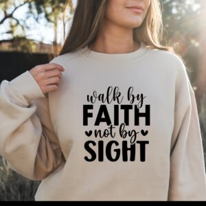 Walk by Faith, Not by Sight Women’s Premium Sweatshirt